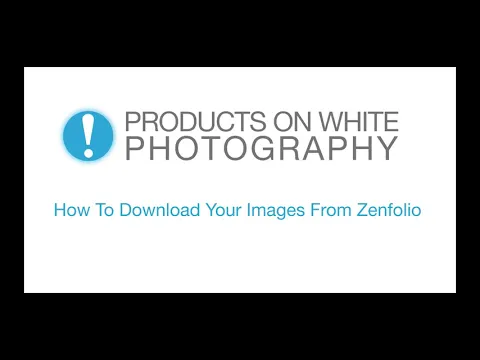 How to Download Your Images From Zenfolio